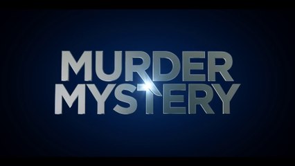 Murder Mystery - Bande-annonce Officielle VOSTFR