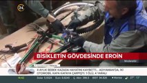 Bisiklet gövdesine eroin gizlemişler