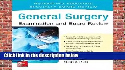 General Surgery Examination and Board Review
