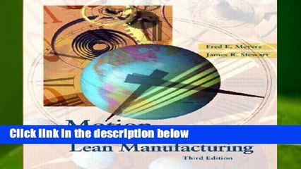 Motion and Time Study for Lean Manufacturing