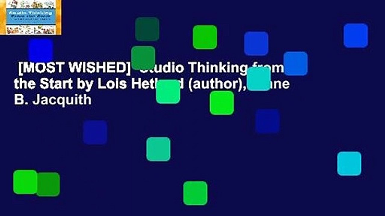 [MOST WISHED]  Studio Thinking from the Start by Lois Hetland (author), Diane B. Jacquith