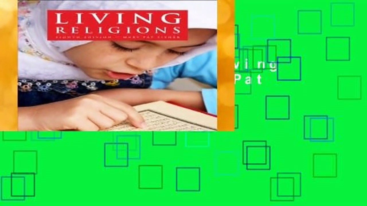 [MOST WISHED]  Living Religions by Mary Pat Fisher