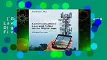 [GIFT IDEAS] Communications Law and Policy in the Digital Age: The Next Five Years by