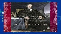 [GIFT IDEAS] John Marshall and the Cases That United the States of America: John Marshall and the