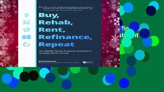 [MOST WISHED]  Buy, Rehab, Rent, Refinance, Repeat: The Brrrr Rental Property Investment Strategy