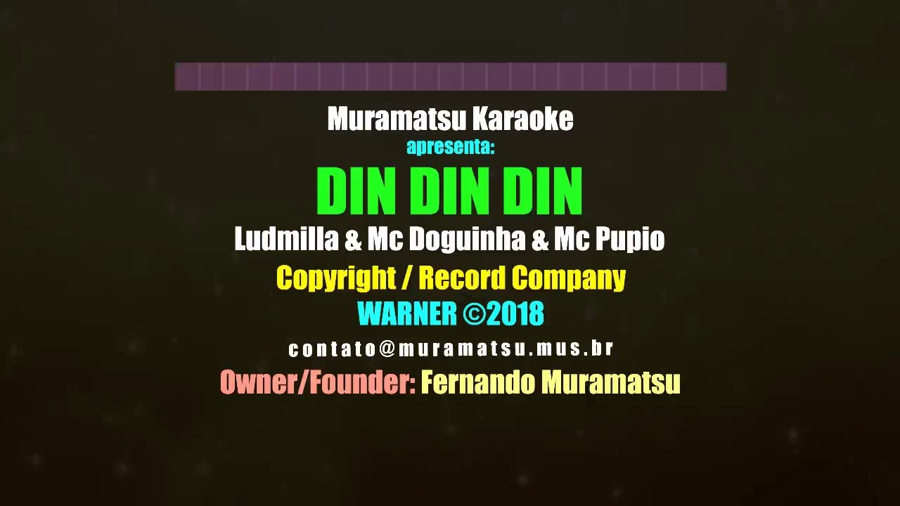 Ludmilla & Mc Doguinha & Mc Pupio - Din Din Din - Muramatsu Karaoke