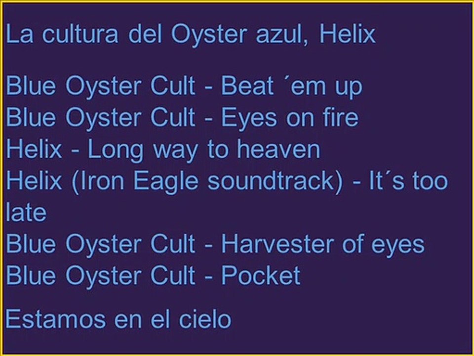 Cultura del Oyster azul, Helix
