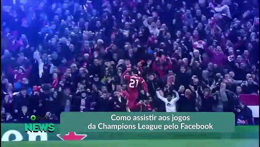 Como assistir aos jogos da Champions League ao vivo pelo Facebook - Olhar  Digital
