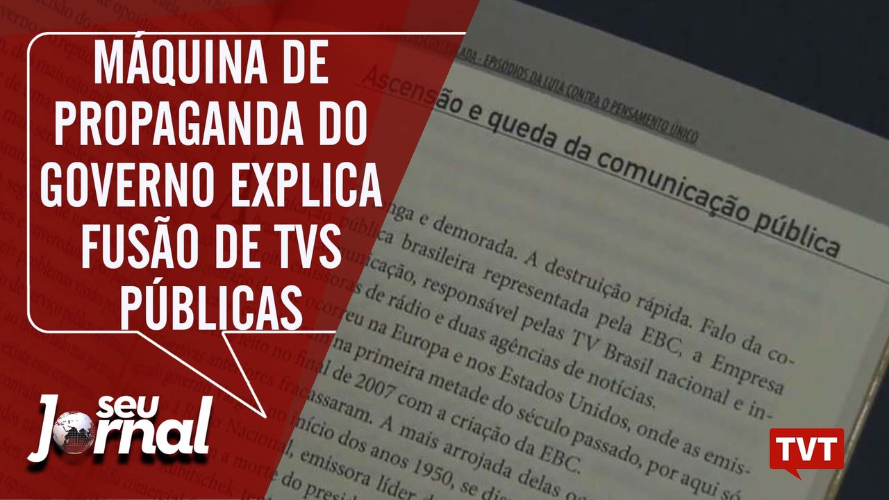 Máquina de propaganda do governo explica fusão de tvs públicas