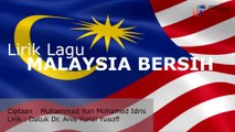 LIRIK VIDEO MALAYSIA BERSIH VERSI KOIR | LAGU TEMA HARI KEBANGSAAN 2019