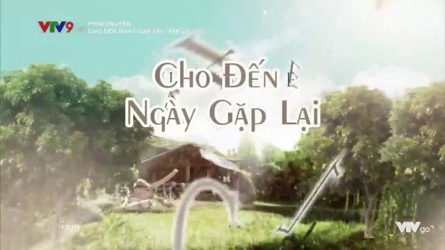 Xem Phim Cho Đến Ngày Gặp Lại Tập 28 (Lồng Tiếng) - Phim Philippines