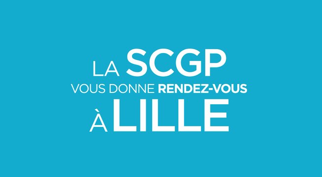 La SCGP vous donne rendez-vous à Lille ! #SCGP2019