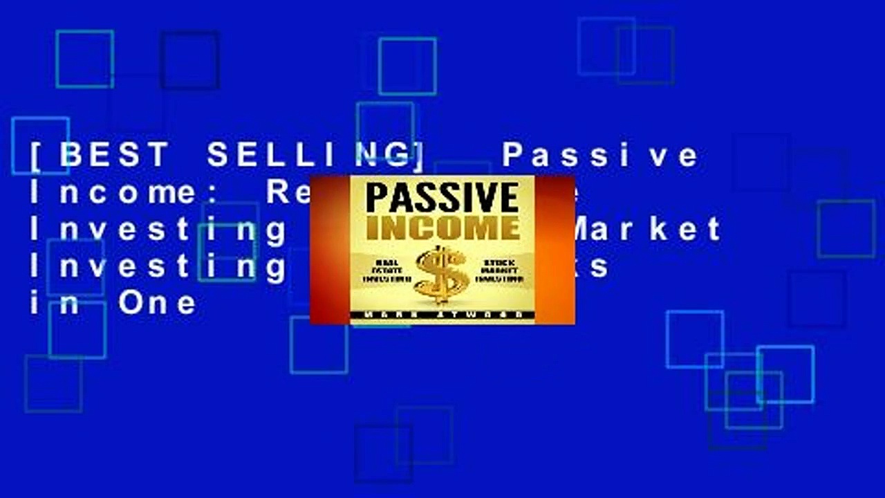 [BEST SELLING]  Passive Income: Real Estate Investing + Stock Market Investing (Two Books in One