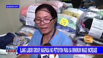 Ilang labor group, nagpasa ng petisyon para sa minimum wage increase