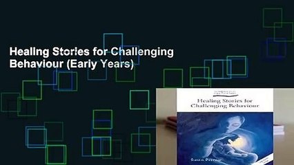 Healing Stories for Challenging Behaviour (Early Years)
