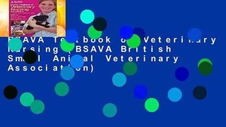 BSAVA Textbook of Veterinary Nursing (BSAVA British Small Animal Veterinary Association)