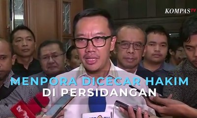 Menpora Dicecar Hakim Mulai dari Ekspresi Hingga Disebut Tak Peduli Uang Negara