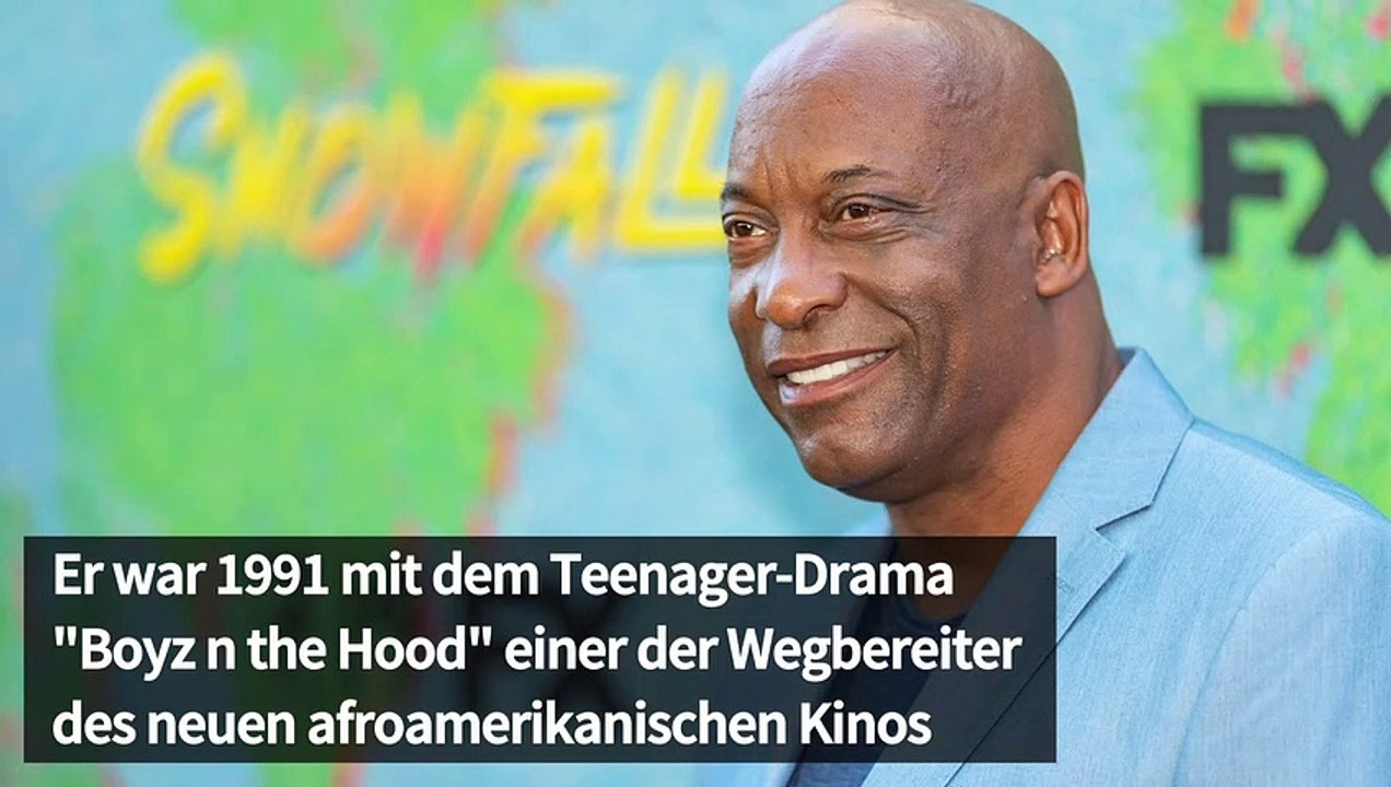 'Boyz n the Hood'-Regisseur John Singleton ist tot