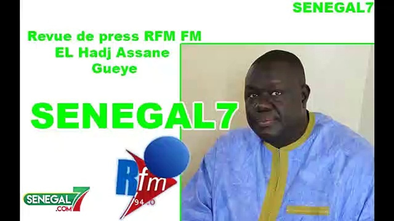 Revue de presse Rfm du 30 Avril par El Hadji Assane Gueye