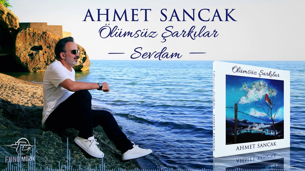 Ahmet Sancak - Sevdam