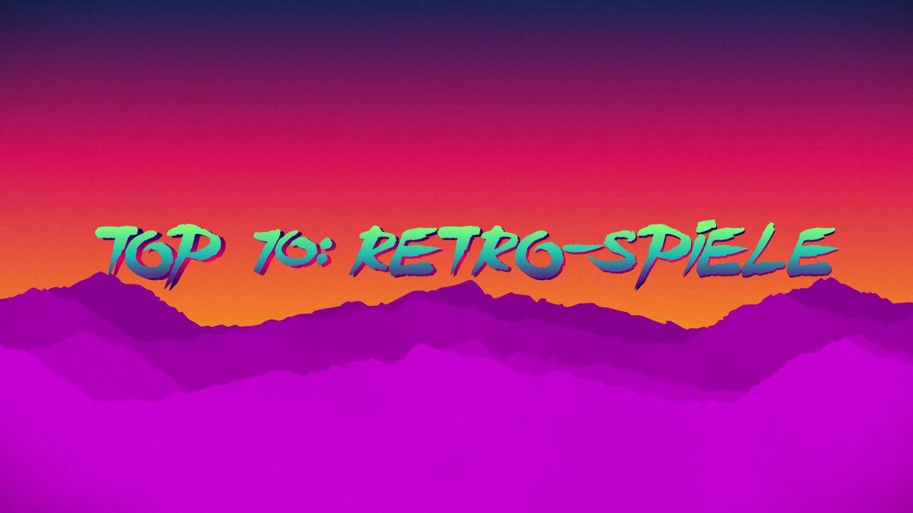 Top 10: Retro-Spiele