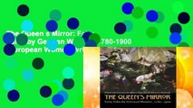 The Queen s Mirror: Fairy Tales by German Women, 1780-1900 (European Women Writers)