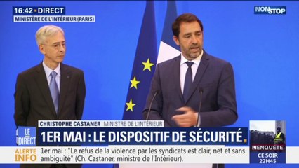 1er mai: pour Christophe Castaner, "le refus de la violence par les syndicats est net, clair et sans aucune ambiguïté"