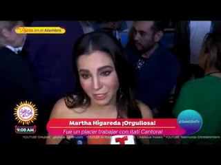 ¡Martha Higareda feliz de haber trabajado con Itatí Cantoral! | Sale el Sol