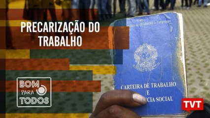Precarização do trabalho – Crise na Venezuela no Bom Para Todos (30.04.2019)