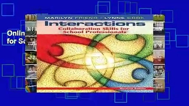 Online Interactions: Collaboration Skills for School Professionals For Trial