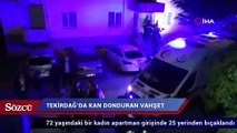 Tekirdağ’da vahşet
