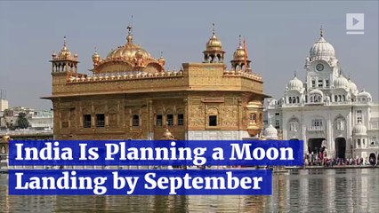 India Is Planning a Moon Landing by September