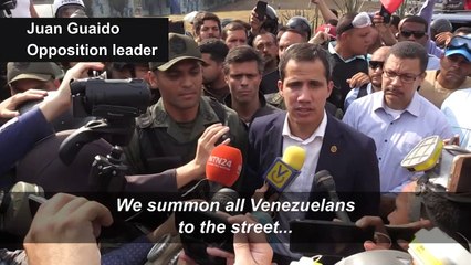 Venezuela's Guaido claims 'total rupture' between army and Maduro