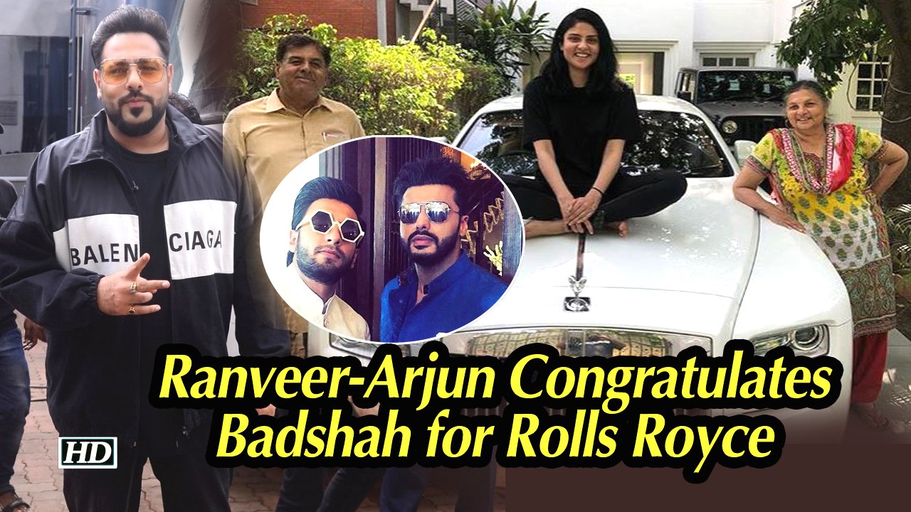 Badshah gets Rolls Royce Wraith, Ranveer- Arjun Congratulates him