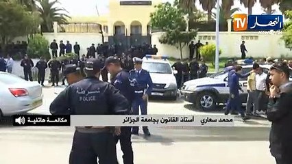 أستاذ القانون : نحن متفائلين لما يقوم به الجيش بمرافقة الحراك وجد سعيد لما يقوم به القضاء