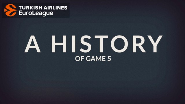 EuroLeague Playoffs Game 5s through the years