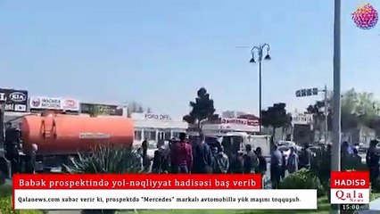 Babək prospektində yol-nəqliyyat hadisəsi baş verib