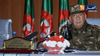 شاهد..أهم تصريحات الفريق "أحمد قايد صالح "