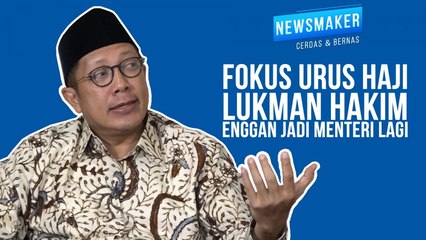Fokus Urus Haji, Lukman Hakim Enggan Jadi Menteri Lagi