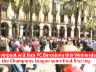 Liverpool fans take over Barcelona city centre