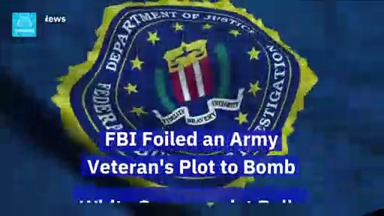 FBI Foiled an Army Veteran's Plot to Bomb White Supremacist Rally