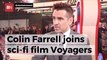 Colin Farrell Joins Cast Of 'Voyagers'
