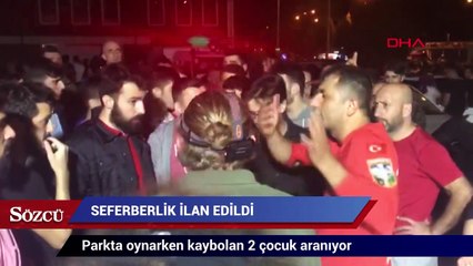 Parkta oynarken kaybolan 2 çocuk aranıyor