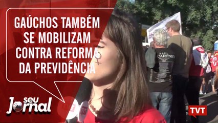Gaúchos também se mobilizam contra reforma da Previdência
