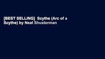 [BEST SELLING]  Scythe (Arc of a Scythe) by Neal Shusterman