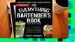 Online The Everything Bartender's Book: Your Complete Guide to Cocktails, Martinis, Mixed Drinks,