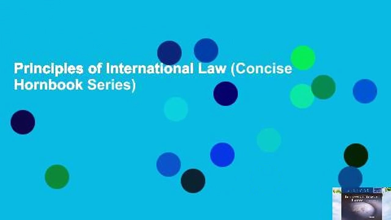 Principles of International Law (Concise Hornbook Series)