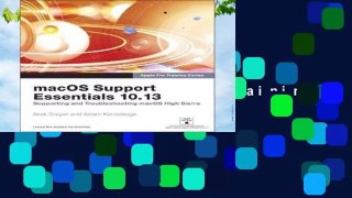 Full E-book  macOS Support Essentials 10.13 - Apple Pro Training Series: Supporting and