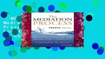 [MOST WISHED]  The Mediation Process: Practical Strategies for Resolving Conflict by Christopher