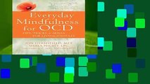 Everyday Mindfulness for OCD: Tips, Tricks, and Skills for Living Joyfully